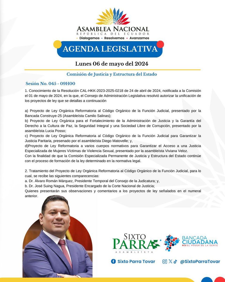 Agenda Legislativa 📔
Lunes 06 de mayo del 2024 
Sesión No. 045 de la Comisión de Justicia y Estructura del Estado  ✅

#SixtoParraAsambleísta 
#BancadaCiudadana
#AsambleaNacionalDelEcuador
