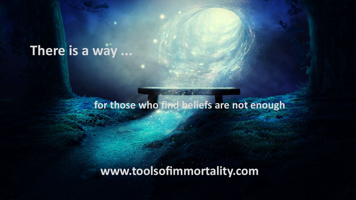 There is a way ... for those who find beliefs are not enough

toolsofimmortality.com

#audinometry #elanvital #eurekasociety #roadtolife #schooloflife #spiritualgrowth #spiritualflight #meditation #soundcurrentmeditation #toolsofimmortality #verticalprogressions