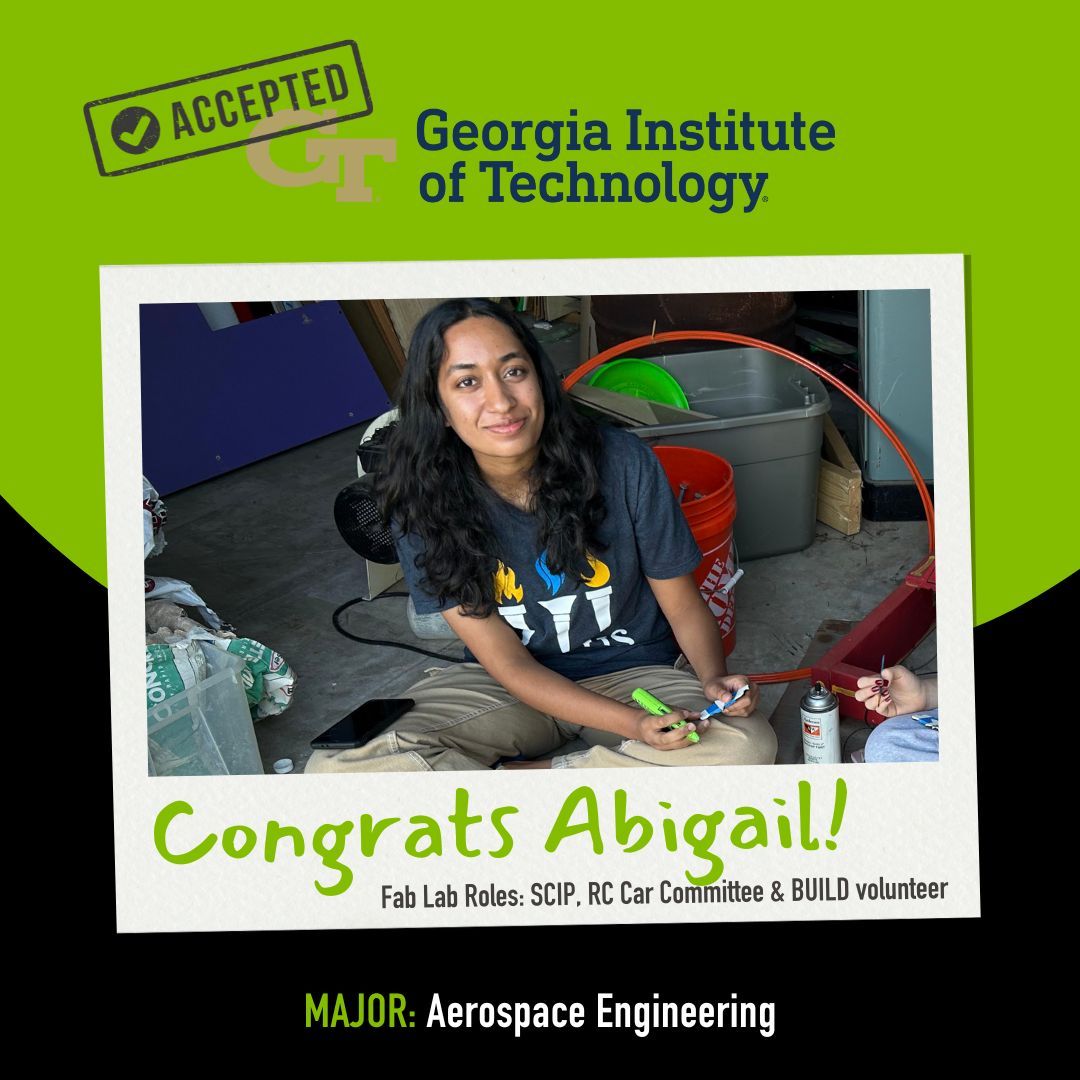 Another #FabLab volunteer on their way to make big moves at @georgiatech! Abby is a two-time Student Community Innovation Program member and served on this year's RC Car Executive Committee. We can't wait to see what Abby achieves next. Good luck! 💚 #volunteerspotlight