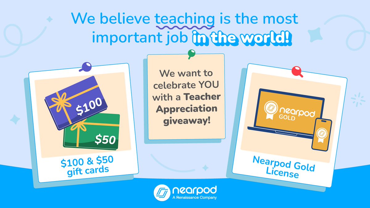Teaching is the most important job in the world. 🎉 To kick off #TeacherAppreciationWeek, we're giving away 50 prizes all week long to share some love! 💙 💳 $100 Gift Cards 🎉 $50 Gift Cards 💻 Nearpod Gold Licenses ✨ Retweet this & tag a teacher to let them know! Enter…