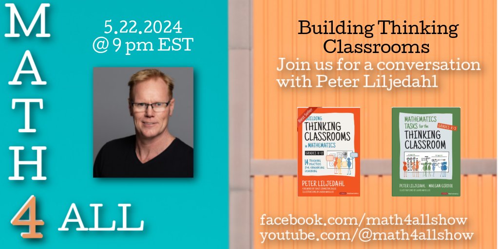 We are closing our season with a conversation with @pgliljedahl about Building Thinking Classrooms May 22nd at 9 pm EST. If you can't make it live watch on youtube.com/@math4allshow/… @hlsabnani @molly_math #corwin #iteachmath #BTC