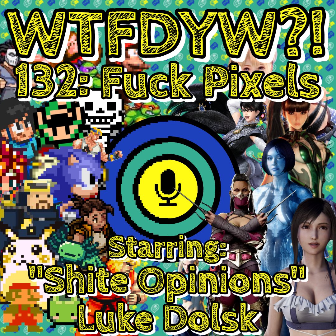 Happy Bank Holiday Morning, Ballbags!!
I remember drawing Yoshi on graph paper as a baby Punk and realising what a fine art sprite creation is.

Luke? Not so much. Jaggy, blocky wank is all it is. Episode 132: Fuck Pixels is out now and I can only apologise.