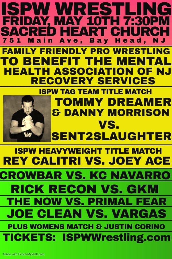 5 DAYS AWAY!!! ISPW WRESTLING Friday, May 10th 7:30pm Belltime Sacred Heart Church 751 Main Ave, Bay Head, NJ SEE YOU THERE!!! @ISPWWrestling ISPWwrestling.com