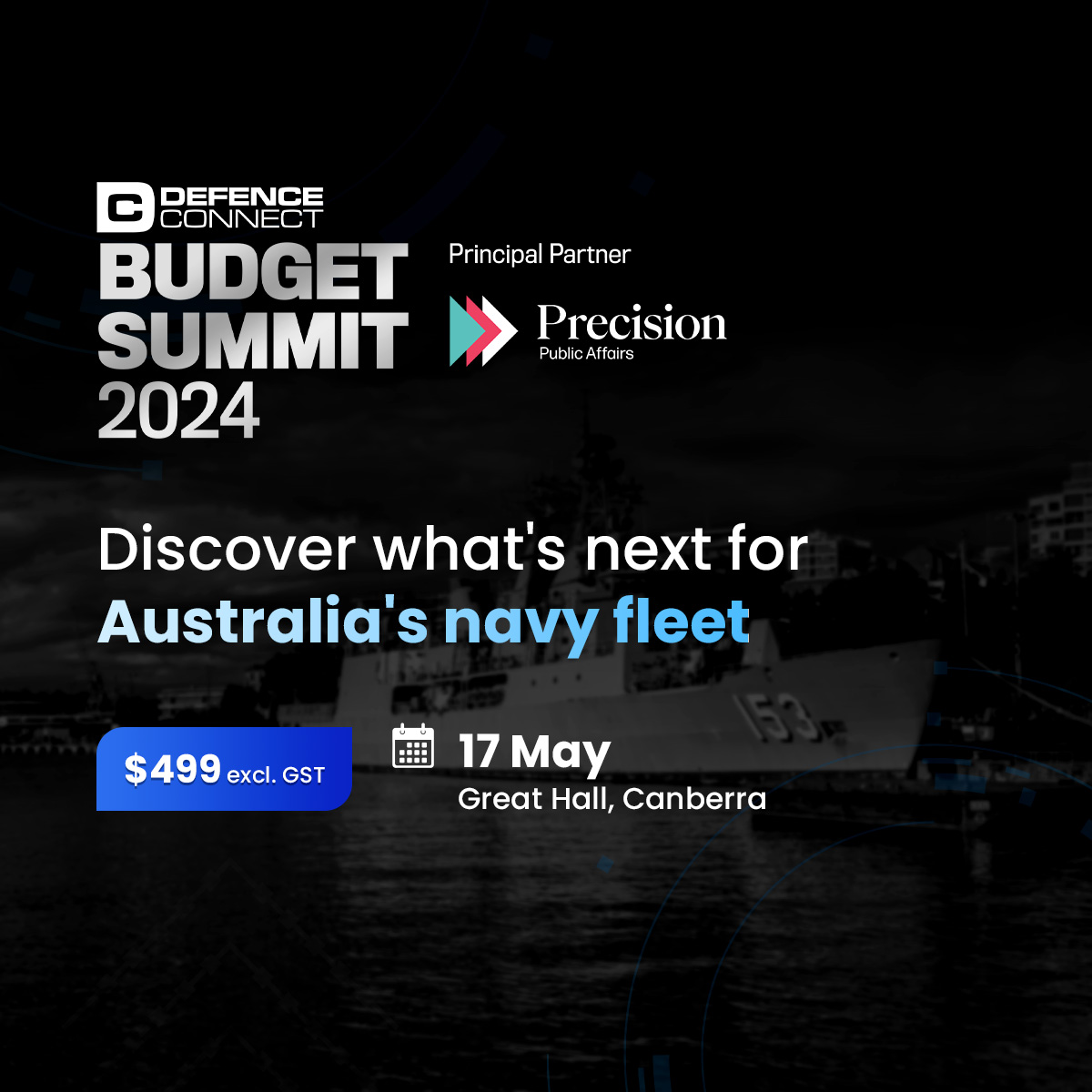 Following the release of the Independent Analysis into Navy's Surface Combatant Fleet, chart the course for Australia's naval capabilities at the #DefenceConnectBudgetSummit 2024.
bit.ly/3UlnNN8 

#defence #nationalsecurity #budget #governmentfunding #strategy #policy