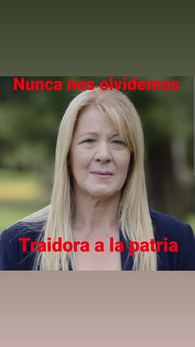 Traidora a la Patria. Entre ustedes se olvidan de Todo, el PUEBLO NO!!!