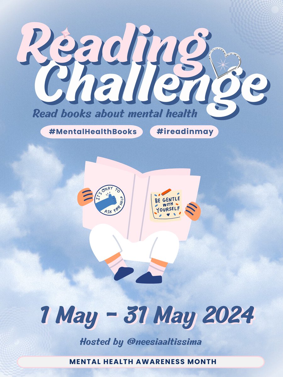 umy_badaa's tweet photo. ๐ Reading Challange ๐
Read books about mental health
โก- hosted by @neesiaaltissima
#MentalHealthBooks
#ireadinmay
#bitnaa_read https://t.co/PHdMGyyfXg