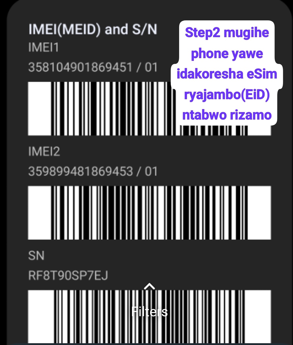 Abantu benshi barimo kumbaza ukuntu wasuzuma telephone yawe nimba ikoresha Services yitwa eSim. 1. Urakanda *#06# 2. Nimba telephone yawe ikoresha eSim uraza kubonaho ijambo Ririmumpine (EiD). Icyogihe telephone yawe iba ikoresha eSim Ufite ikindi kibazo wambaza