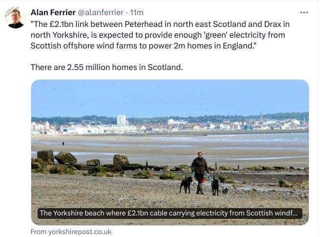 So, 2 million homes in England will become dependent on this line for electricity, with no other options. What will they do for electricity when Scotland is independent? 😎🏴󠁧󠁢󠁳󠁣󠁴󠁿💰💰💰