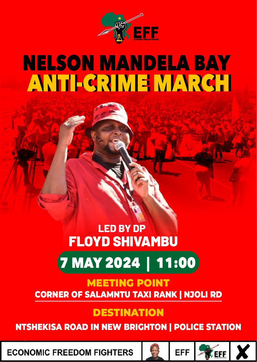 EFF Deputy President @FloydShivambu will tomorrow lead an anti crime march at Nelson Mandela Municipality against the crisis of crime in the area. Nelson Mandela Bay is leading the provincial list of top 30 stations with high rate of murder cases which includes New Brighton,…
