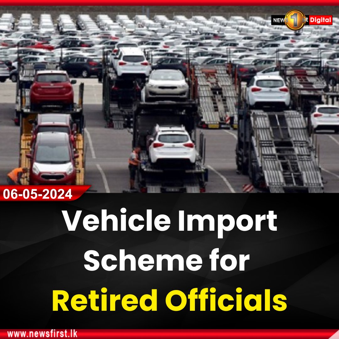 Vehicle Import Scheme for Retired Officials

More details: english.newsfirst.lk/2024/05/06/veh…

#newsfirst #SLNews #NewsSL #SriLanka #SL #lka #News1st #colombonews #local