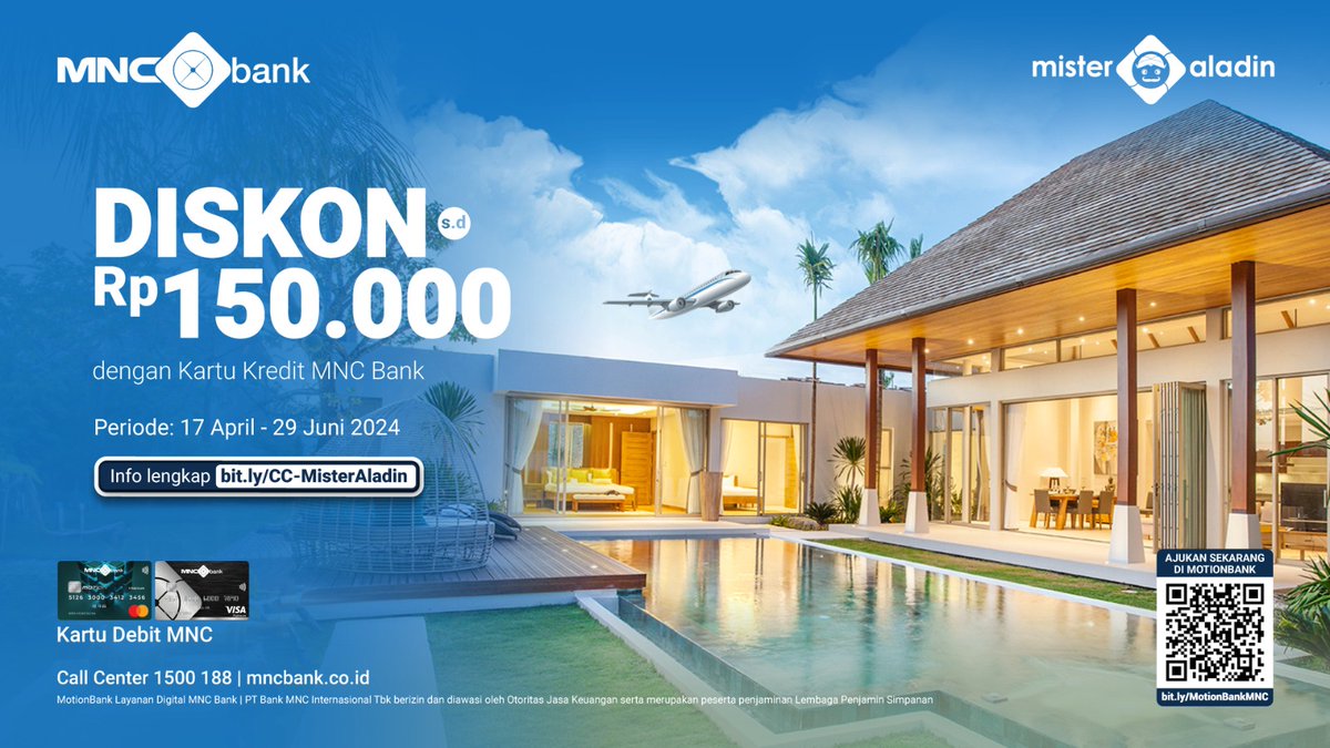 READY FOR VACATION

Pesan tiket pesawat dan booking hotel bisa makin hemat dengan diskon hingga Rp150 ribu di Mister Aladin <a href="/misteraladinID/">Mister Aladin</a> pakai Kartu Kredit MNC Bank sesuai ketentuan.

Info: bit.ly/CC-MisterAladin

☎️ 1500188 | mncbank.co.id

#MNCBank #MisterAladin