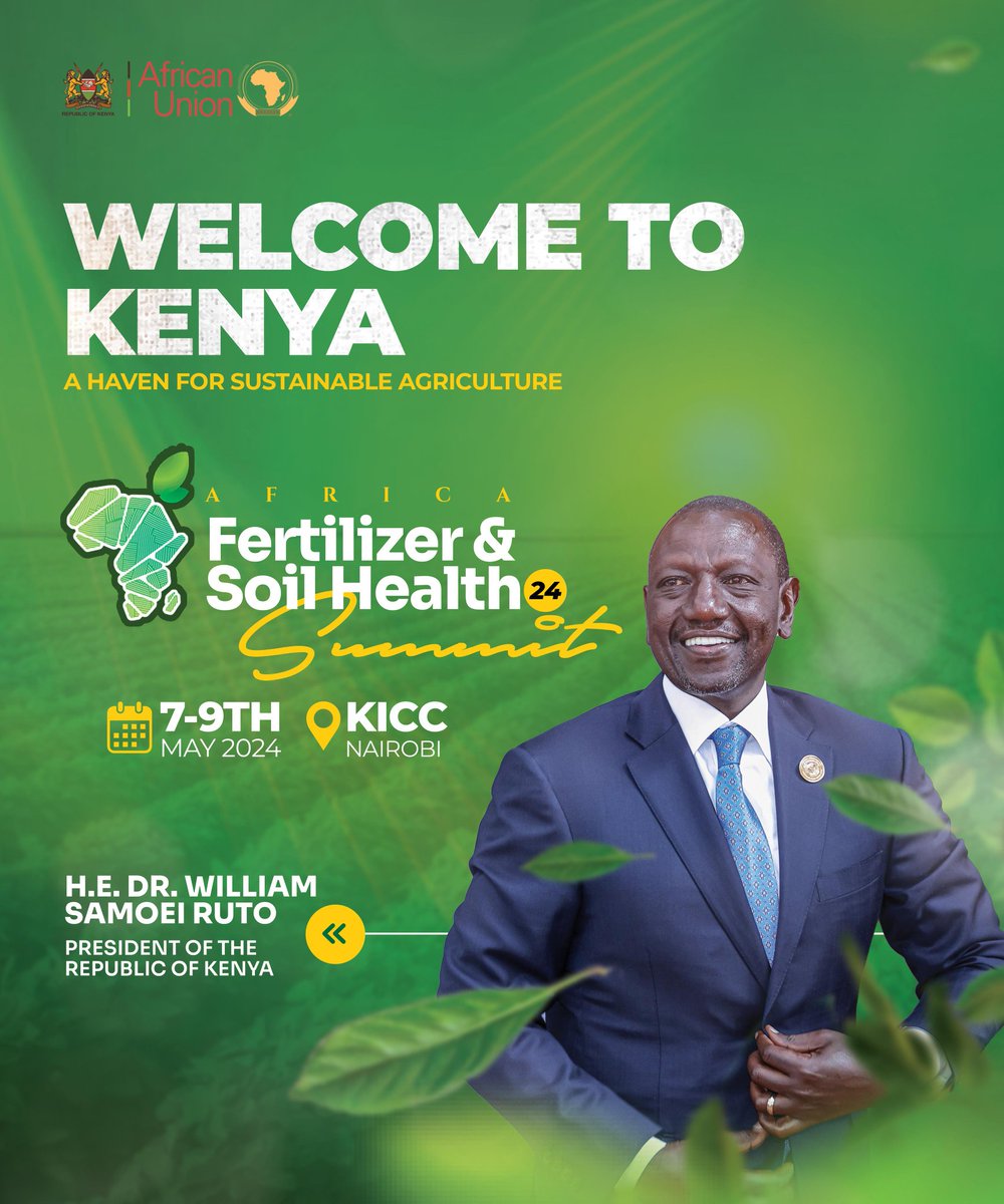 Welcome to the Africa Fertilizer and Soil Health Summit 📍KICC, Nairobi🇰🇪 🗓️7th -9th May 2024 #AFSH24 is convened by @_AfricanUnion and hosted by the Government of Kenya #ListenToTheLand #SoilHealth #Agenda2063