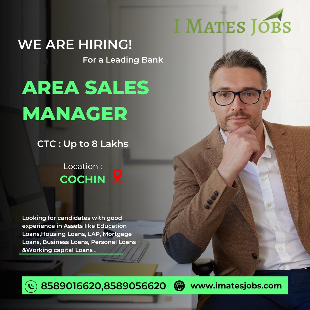 Area Sales Manager vacancy in Kochi Location
CTC: Up to 8Lakhs
More Info : 8589016620,8589056620
#banking #bankingjobs#bankingcareers #assets #educationloans #housingloans #lap #businessloans #personalloans #workingcapitalloans #kochijobs