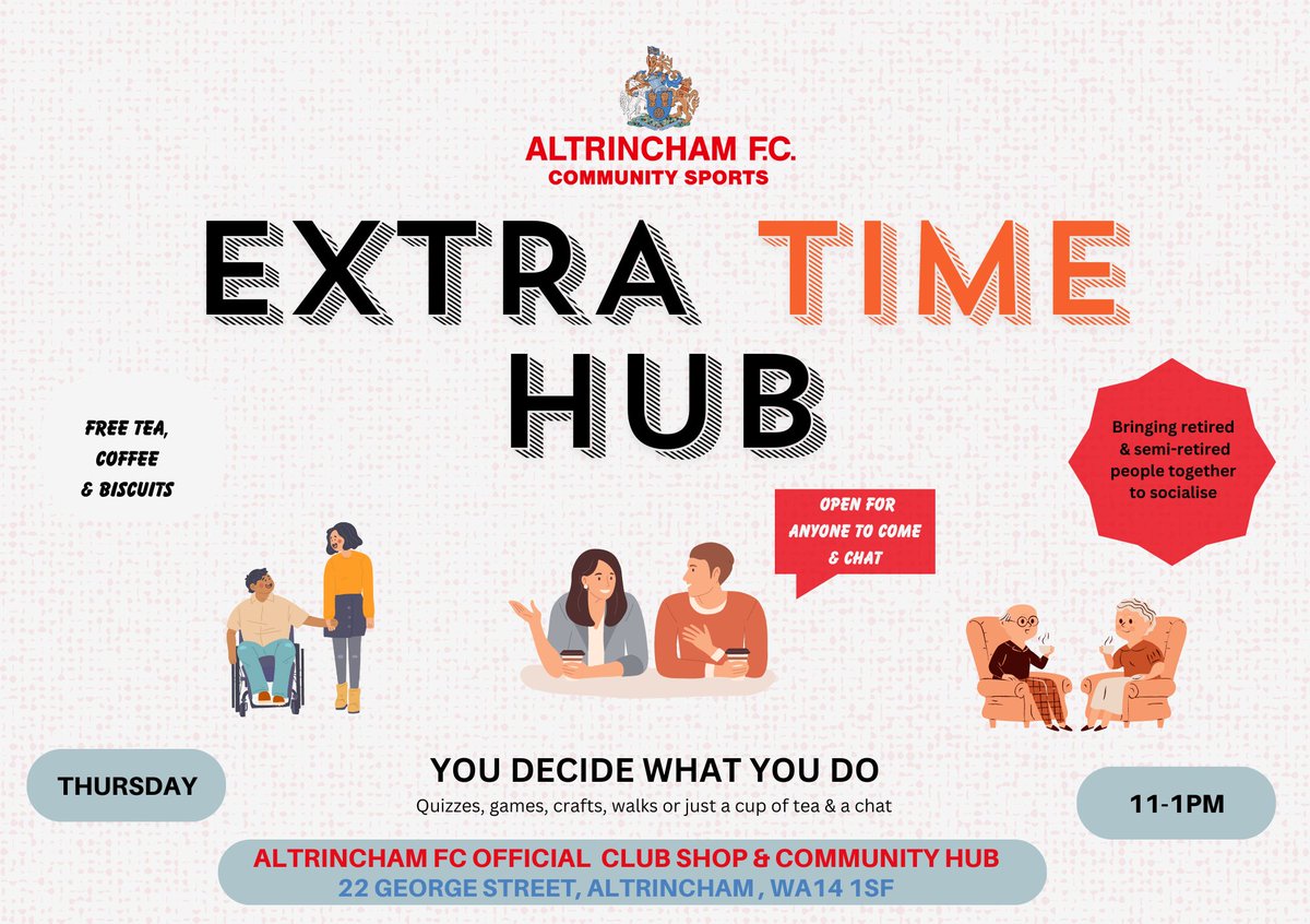 EXTRA TIME HUB Are you retired or semi-retired? Looking to socialise with other people? 📆 Thursday 🕛 11-1pm 📍 The AFC Community Hub, George St, Altrincham More info ➡️ ow.ly/CPyW50QJfVj @altrinchamfc @altrinchamtoday