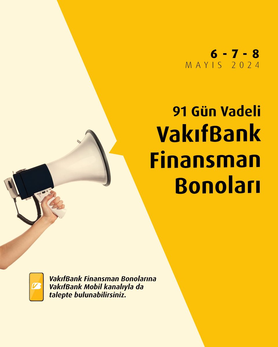 VakıfBank 91 gün vadeli Finansman Bonoları 6-7-8 Mayıs 2024 tarihlerinde halka arz ediliyor. Detaylı bilgi için web sitemizi ziyaret edebilirsiniz. #DaimaSeninle