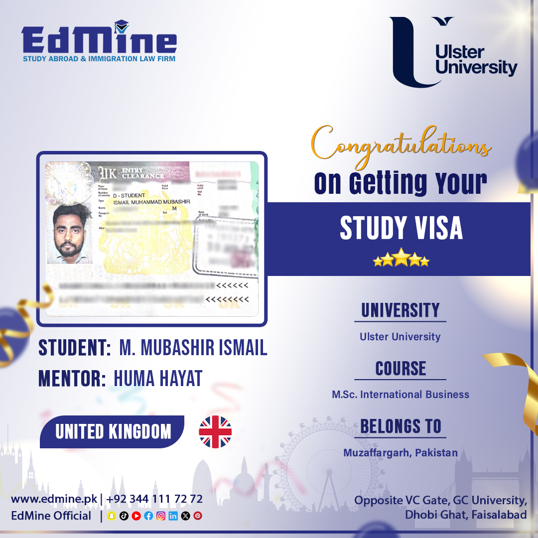 𝐂𝐨𝐧𝐠𝐫𝐚𝐭𝐮𝐥𝐚𝐭𝐢𝐨𝐧𝐬 𝐌. 𝐌𝐔𝐁𝐀𝐒𝐇𝐈𝐑 𝐈𝐒𝐌𝐀𝐈𝐋 𝐨𝐧 𝐠𝐞𝐭𝐭𝐢𝐧𝐠 𝐲𝐨𝐮𝐫 𝐔𝐊 𝐬𝐭𝐮𝐝𝐲 𝐯𝐢𝐬𝐚.🚀
.
𝐈𝐧𝐟𝐨𝐫𝐦𝐚𝐭𝐢𝐨𝐧:
📞 𝐔𝐀𝐍: +92 344 111 72 72
📧 𝐄𝐦𝐚𝐢𝐥: ask@edmine.pk
.
#congratulations #ulsteruniversity #ukeducation #studyuk #ukuniversities