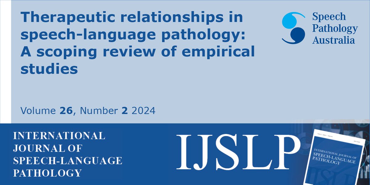 The next paper published in @IJSLP Vol 26, Issue 2 is: 'Therapeutic relationships in speech-language pathology: A scoping review of empirical studies' by Hilke Hansen, Kerstin Erfmann, Julia Göldner, Rieke Schlüter & Franziska Zimmermann tandfonline.com/doi/full/10.10…