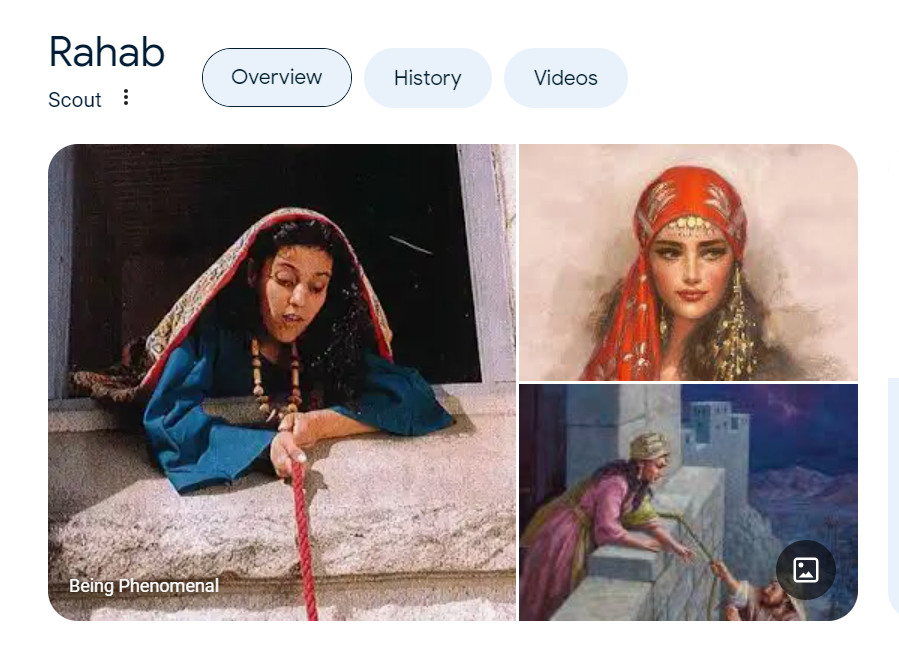 According to Google, Rahab was a 'scout'. You know what, Google? Your mom's a scout.