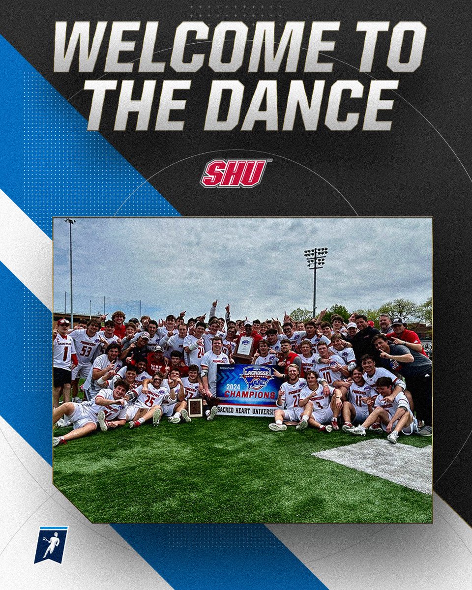 𝐖𝐞𝐥𝐜𝐨𝐦𝐞 𝐭𝐨 𝐭𝐡𝐞 𝐃𝐚𝐧𝐜𝐞 🕺 Congratulations to our first-time Tournament team - @SHUmenslax! #NCAAMLAX