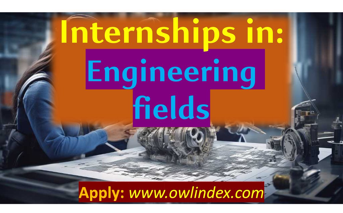 Internships for 2024 in Engineering fields
owlindex.com/oi/zAIWpKb7

#owlindex #Research #positions #Intern #interns #internship #internships #COOP #internshipopportunity #internship2024 #intern2024 #internshipprogram Owlindex