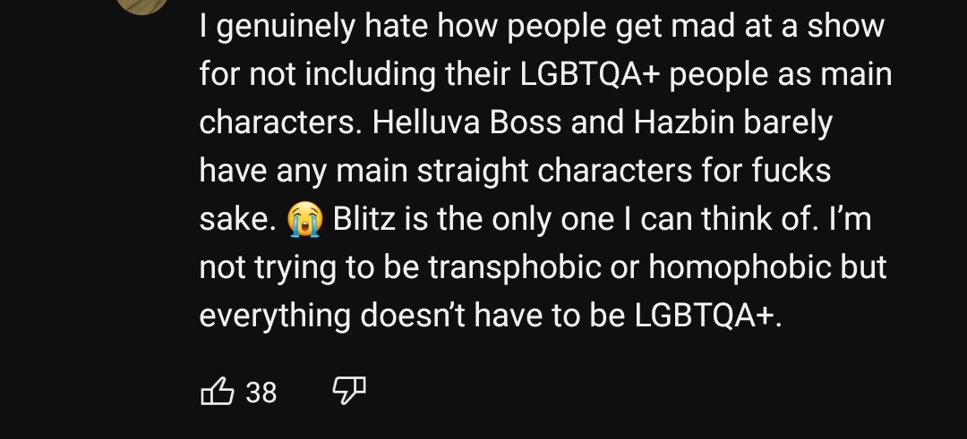 I cannot be on YouTube because wdym u think that Blitz is straight???
And 38 fucking likes???
Im gonna throw up😭