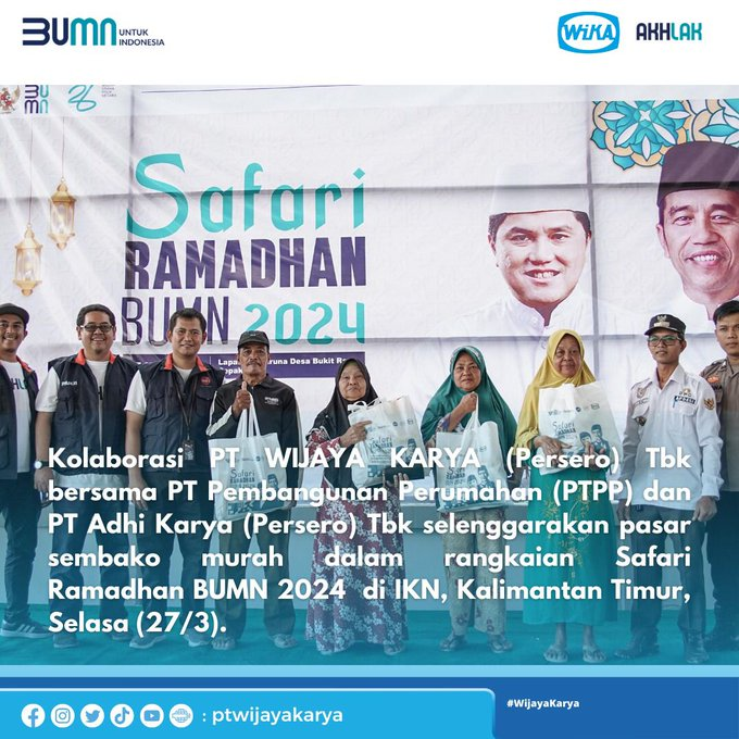 #SobatBUMN PT WIJAYA KARYA (Persero) Tbk berkolaborasi  bersama PT Pembangunan Perumahan (PTPP) dan PT Adhi Karya (Persero) Tbk selenggarakan pasar sembako murah dalam rangkaian Safari Ramadhan BUMN 2024  di IKN #SafariRamadhanWIKA #KolaborasiBUMNKarya #Wijayakarya