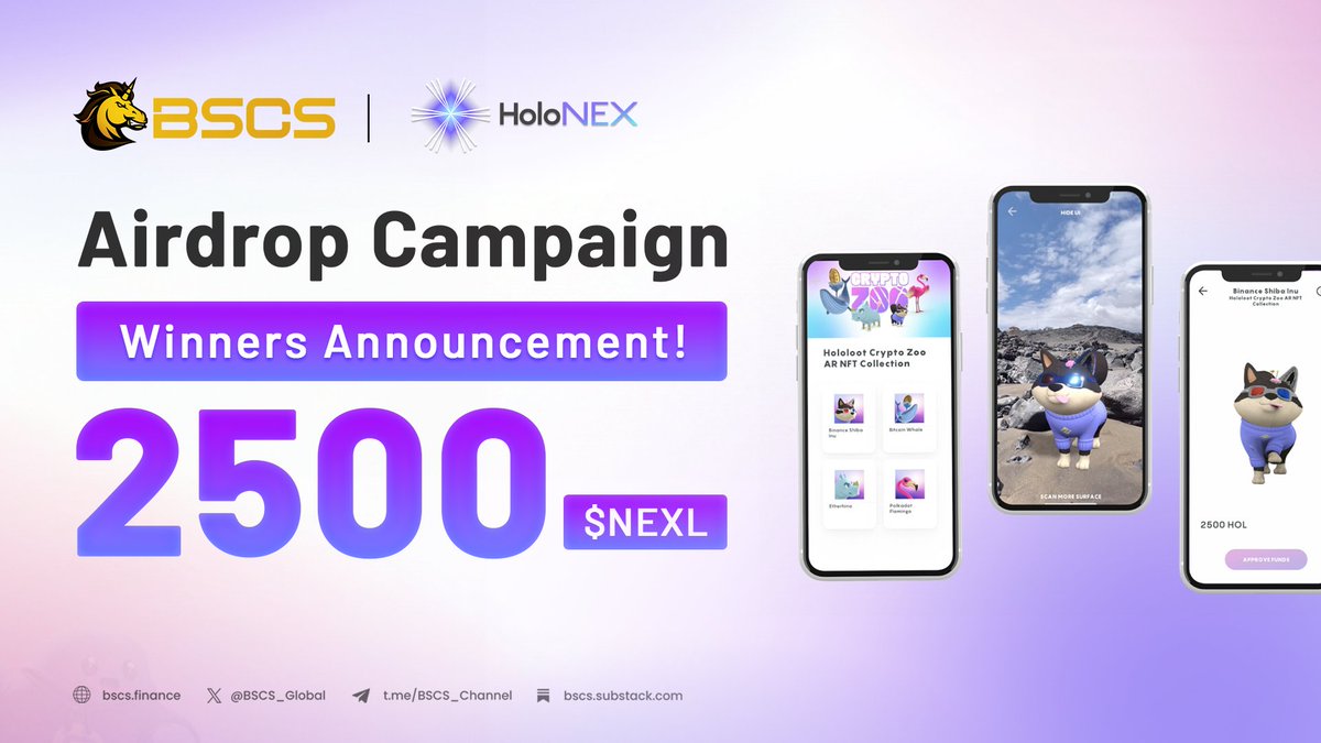📣 @BSCS_Global x @HoloNexAR Airdrop Campaign - Winners Announcement! 👉🏻 Check the Result: docs.google.com/spreadsheets/d… 🎁 Reward: 2500 $NEXL ❗️ Your reward can be claimed after $NEXL listing within 3 -5 days 🙏 Stay tuned for more exciting events and updates coming soon! #BSCS