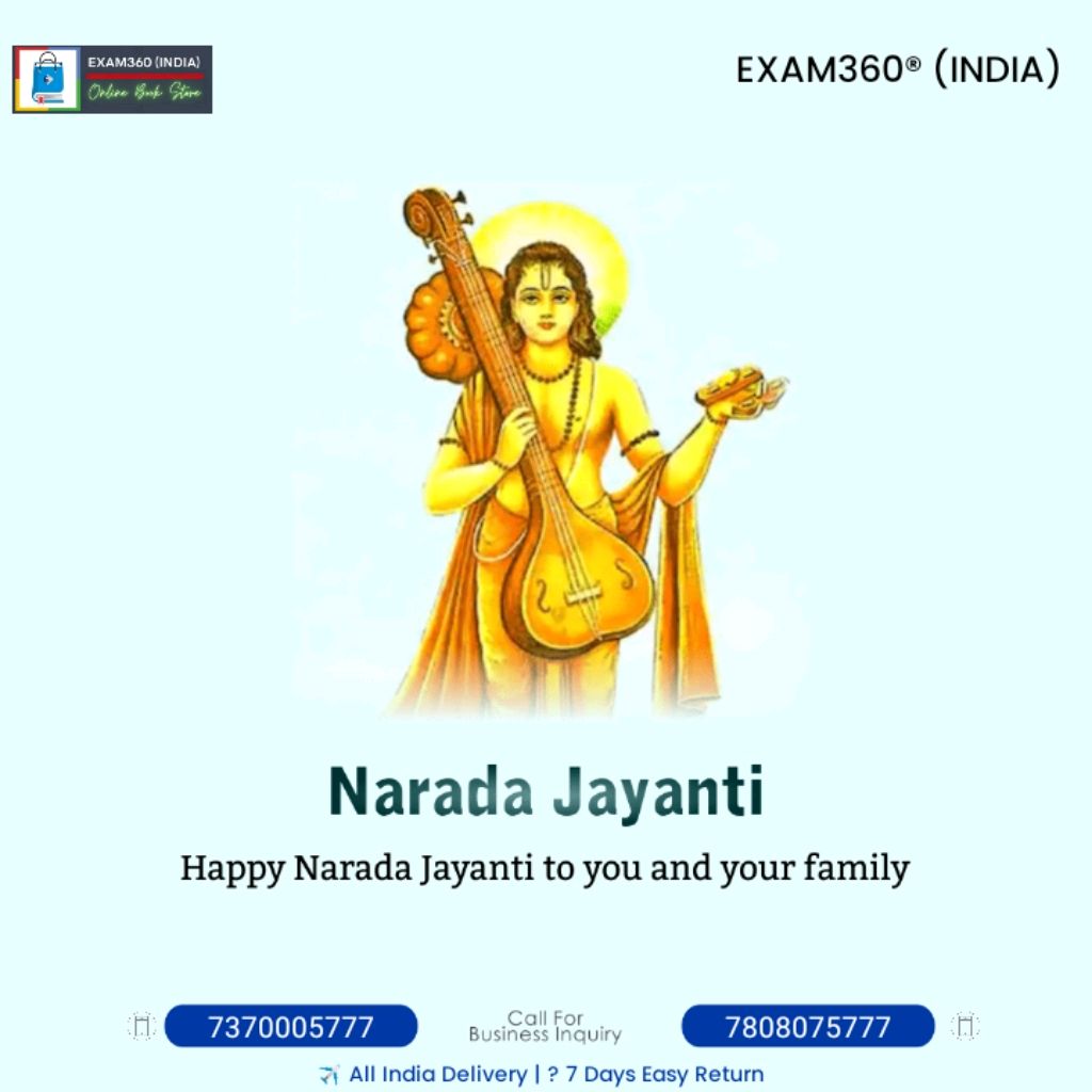 🌟 Happy Narada Jayanti to all who celebrate! 
🙏✨ May this auspicious day bring joy, wisdom, and blessings to your life. Let's embrace the teachings of Sage Narada and spread love and positivity around us. #NaradaJayanti #Blessings #Wisdom #Exam360
