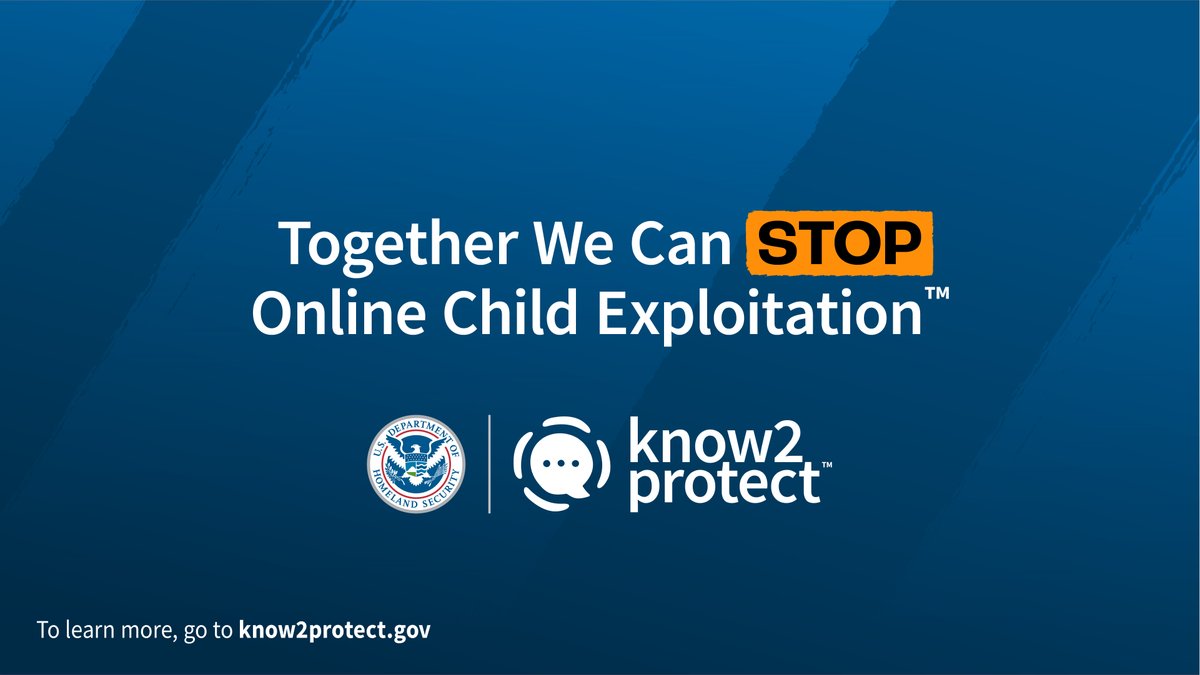 Together We Can Stop Online Child Exploitation™

Visit know2protect.gov to learn more.

#K2P #ChildSafety