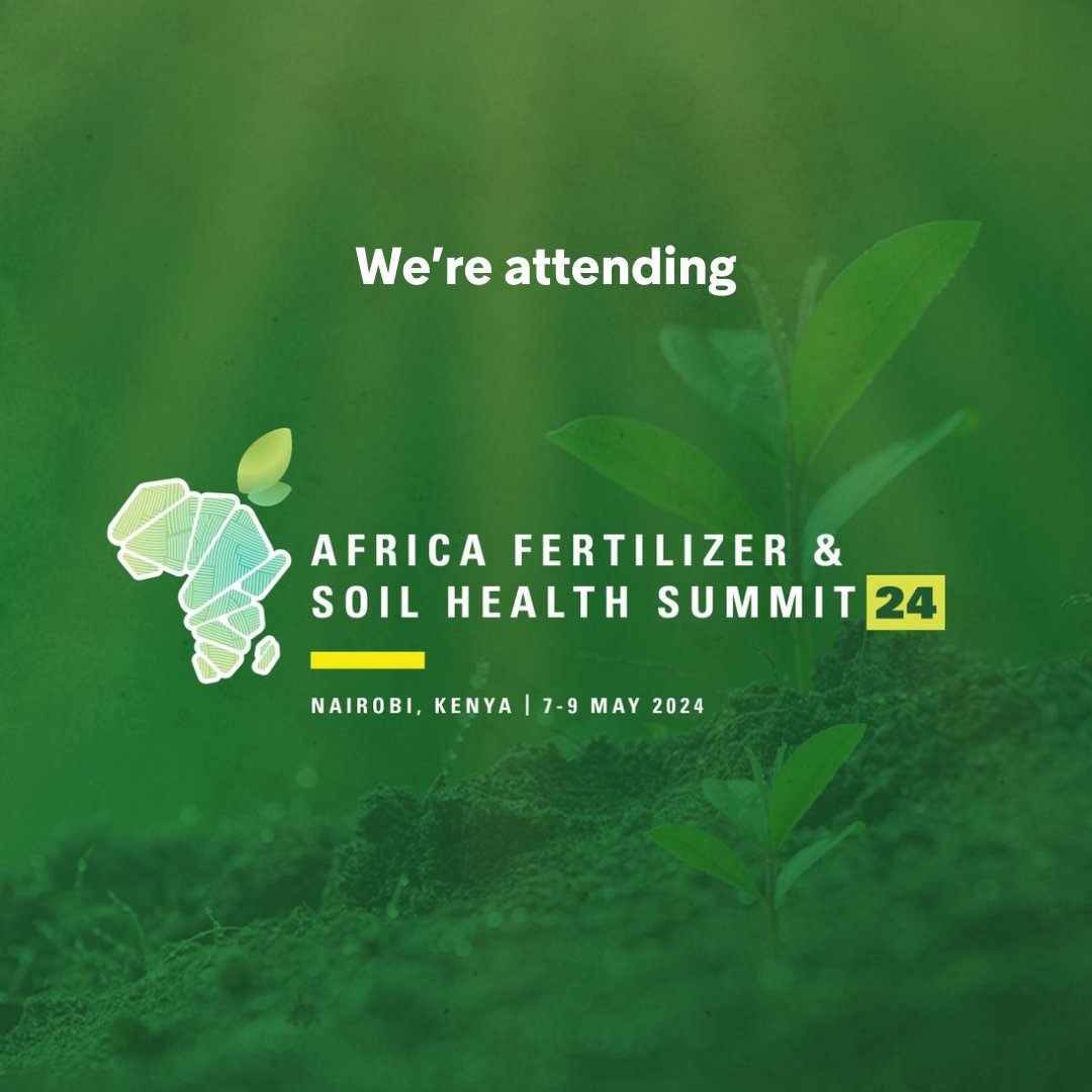 Join us at the Africa Fertilizer & Soil Health Summit from 7th to 9th May at the KICC Centre in Nairobi Kenya. #savesoil #soilhealth #soilscience