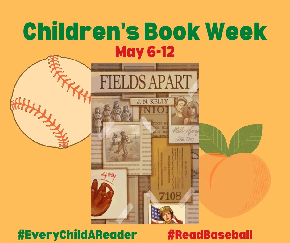 Celebrate Children's Book Week with Fields Apart! #ChildrensBookWeek #EveryChildAReader #BaseballBook #AAGPBL #NoRulesJustRead