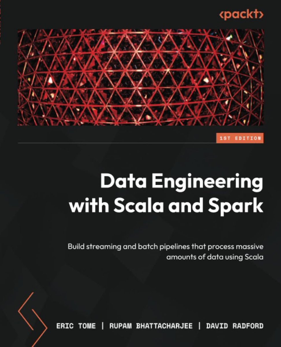 #DataEngineering with Scala and Spark — Build streaming and batch pipelines that process massive amounts of data: amzn.to/3wdmEhy from @PacktPublishing
————
#BigData #Analytics #CDO #DataScience #AI #MachineLearning #DataScientist #DataEngineer #DataStrategy #IoT #IIoT
