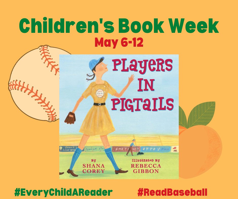 Celebrate Children's Book Week with Players in Pigtails! #ChildrensBookWeek #EveryChildAReader #BaseballBook #AAGPBL #NoRulesJustRead