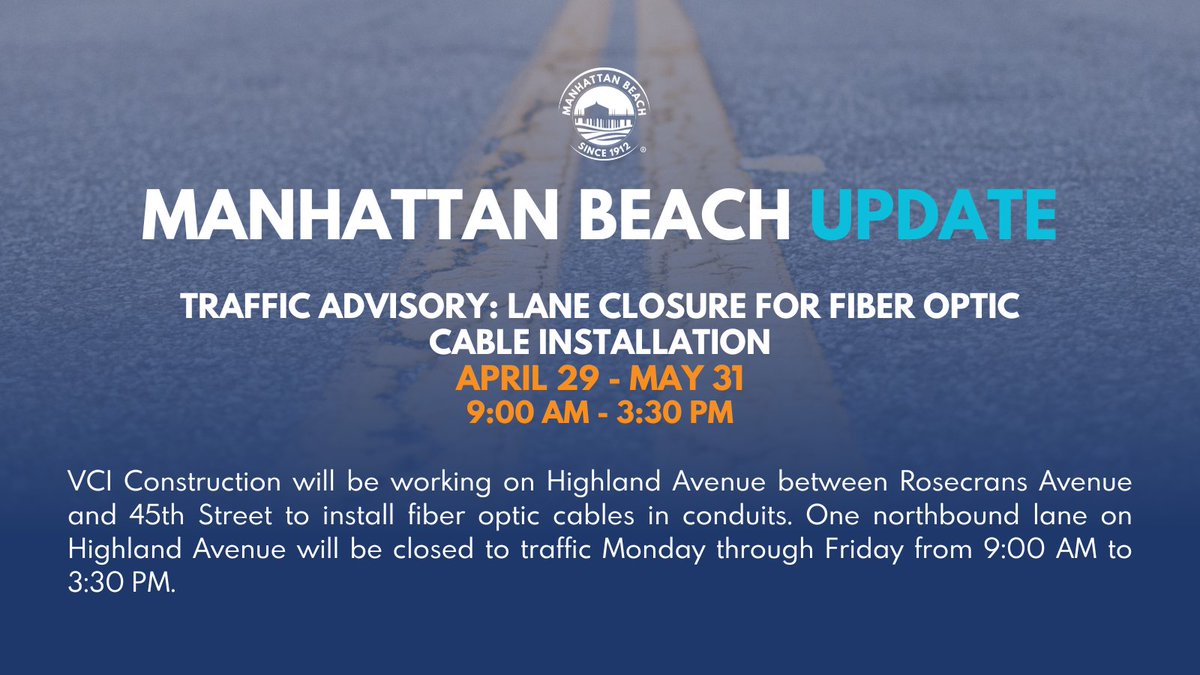 VCI Construction will be working on Highland Avenue between Rosecrans Avenue and 45th Street to install fiber optic cables in conduits. One northbound lane on Highland Avenue will be closed to traffic Monday through Friday from 9:00 AM to 3:30 PM. 🔗 bit.ly/3y3Anb6
