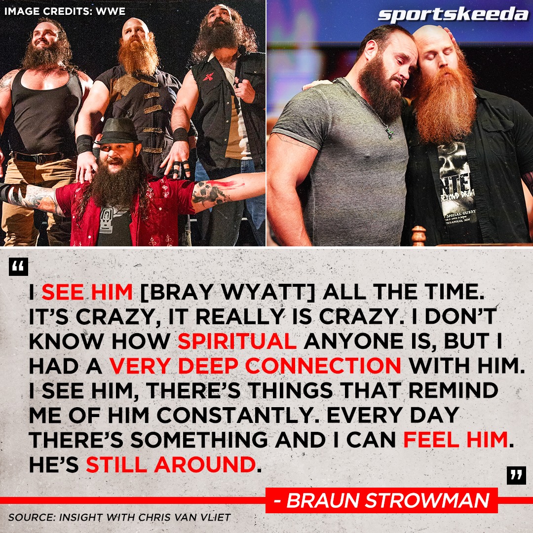 Braun Strowman is reminded of Bray Wyatt every day 💔