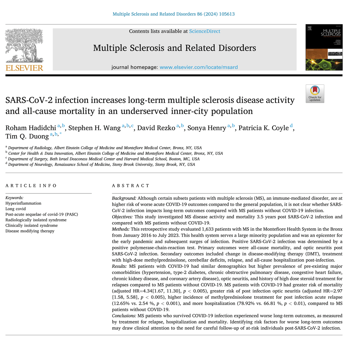 In patients with pre-existing MS, we found a history of SARS-CoV-2 infection to be associated with increased risk of mortality and optic neuritis. @MontefioreRAD @EinsteinMed @StonyBrookMed authors.elsevier.com/c/1iviY7skofHK…… #LongCovid #MultipleSclerosis