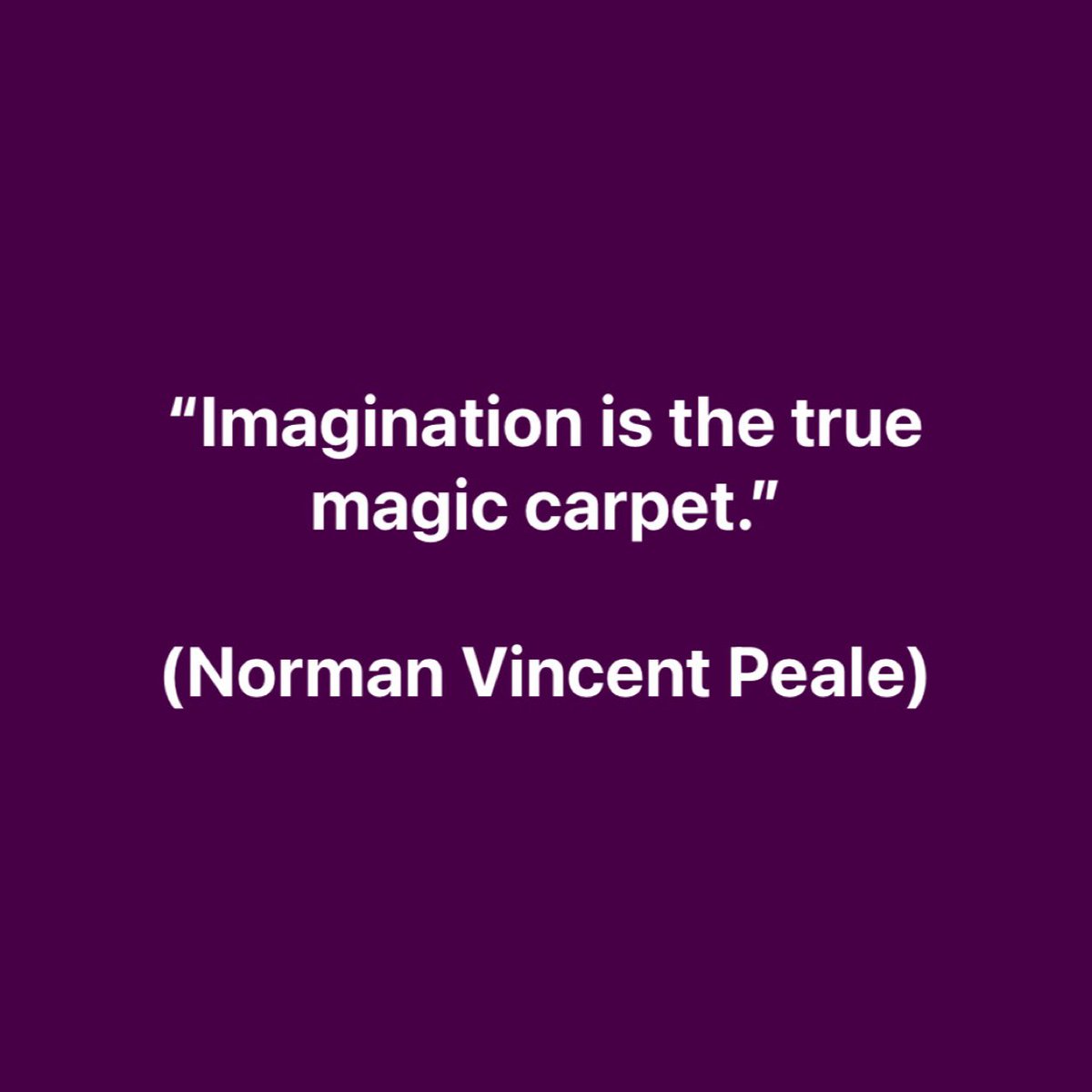 #NormanVincentPeale #想像 #Imaginación #Imagination #MagicCarpet #PositiveThinking #改善 #かいぜん #Kaizen #Mejora #Improvement