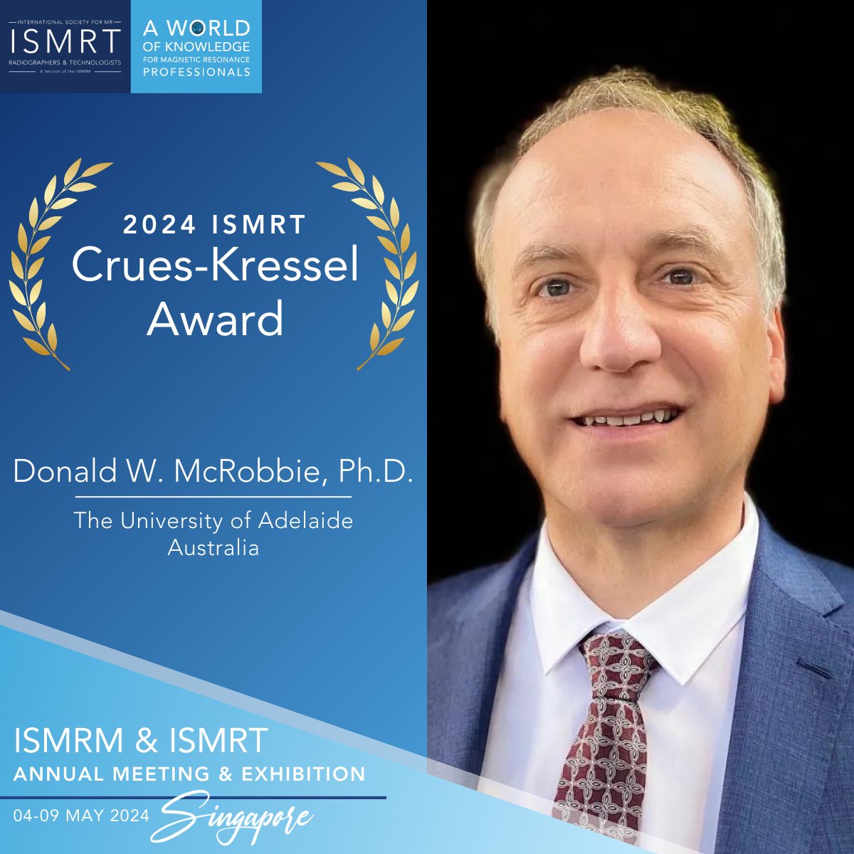 Congratulations to Donald W. McRobbie, Ph.D., winner of the 2024 ISMRT Crues-Kressel Award!

#ISMRT2024 #ISMRM2024 #ISMRT #ISMRM #MRI #MR #MagneticResonance #Singapore