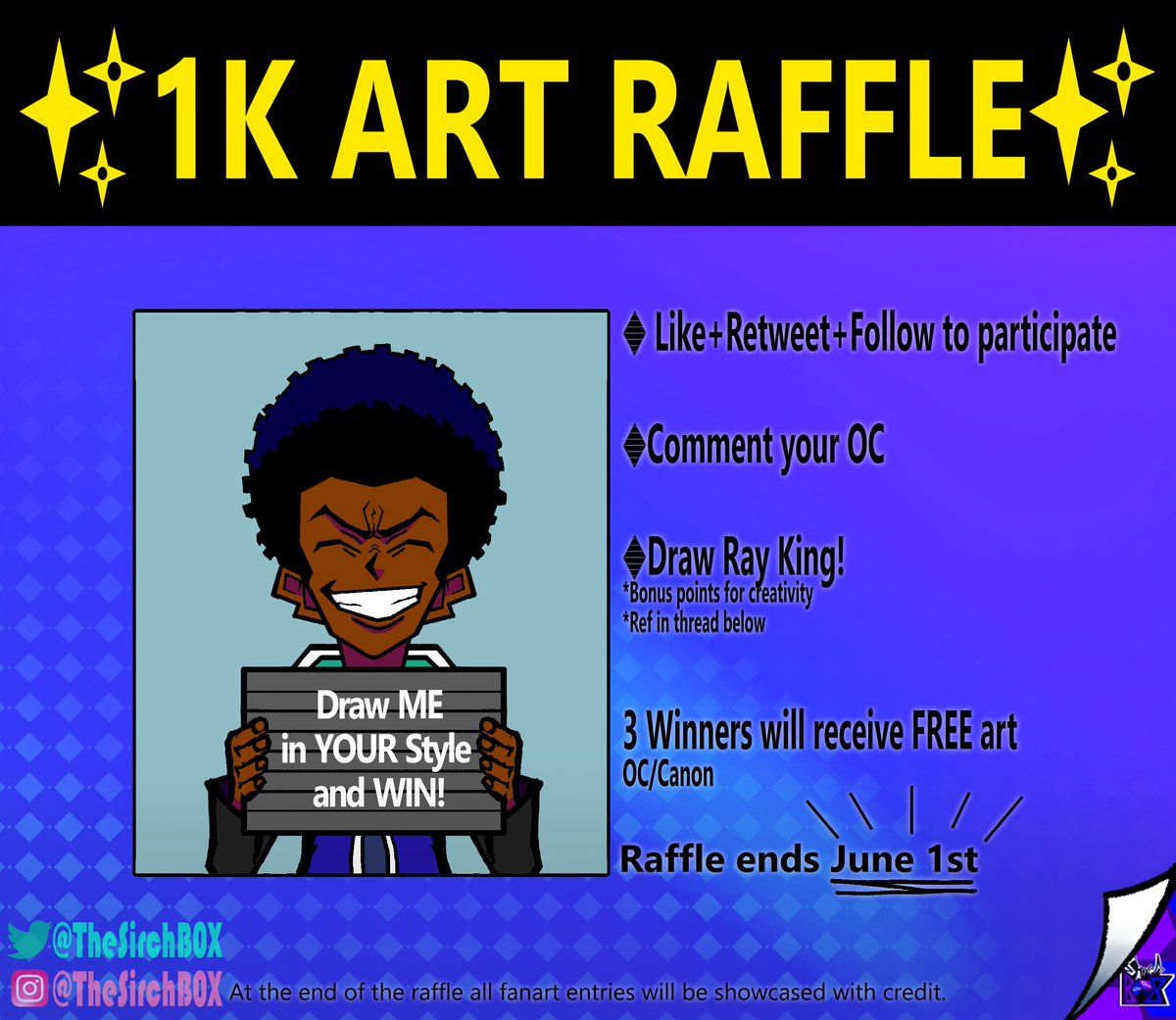 ON APRIL 19TH WE REACHED 1K FOLLOWERS!!! Let's all celebrate this milestone with a ✨1K ART RAFFLE!✨ 🔷Like + Retweet + Follow 🔷Draw Ray King in your style 🔷3 contestants will win FREE Art 🔷Deadline on June 1st Thanks to everyone for the support!😎👍 #Artmoots