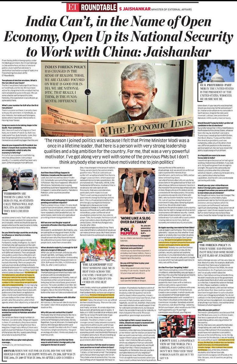 PM Narendra Modi's recent remarks on China were 'not a departure from from consistent policy', Dr S Jaishankar tells ETRoundtable: * Can't open up national security in the name of open economy. * Without border peace, 'How can you have workable relations with any neighbour?'