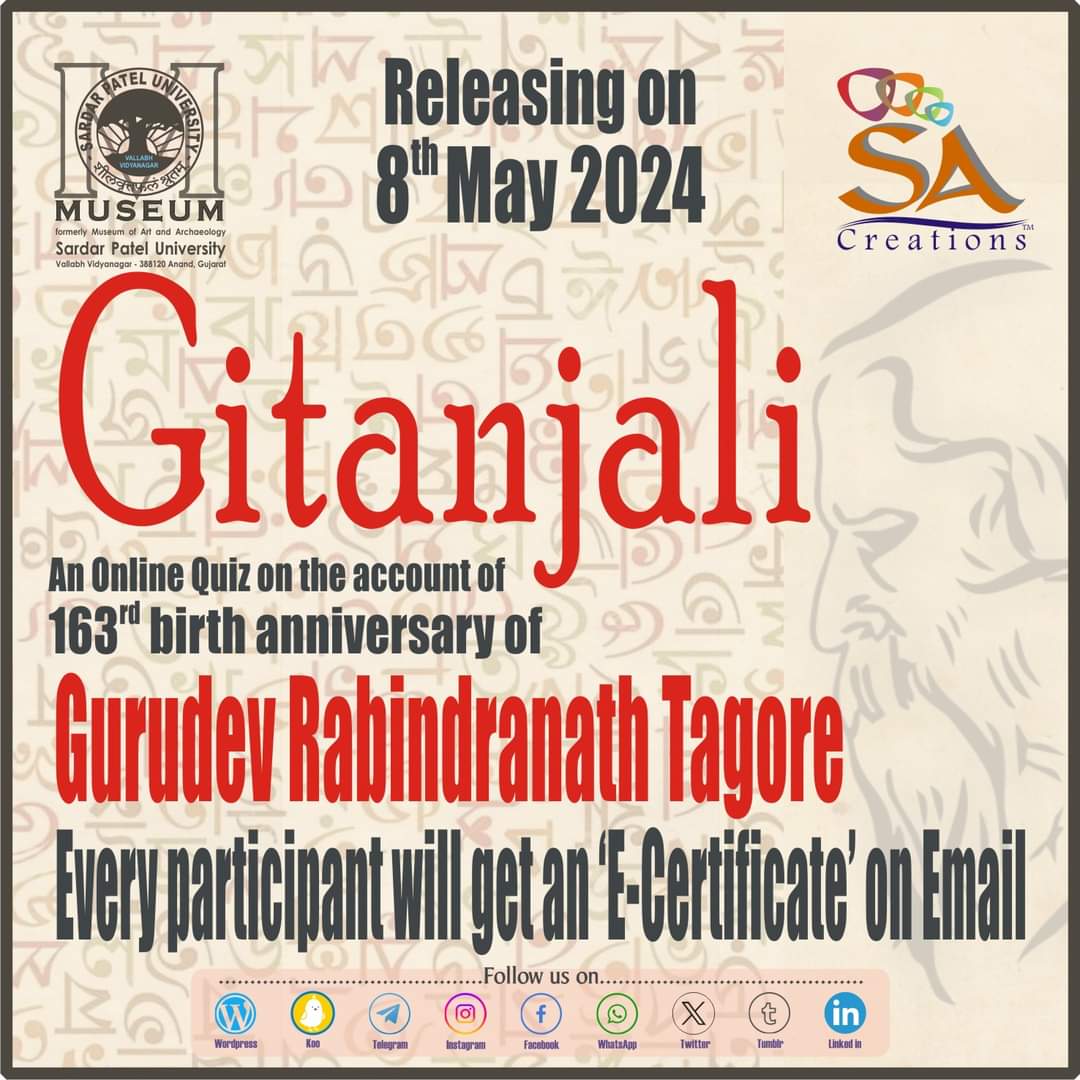 #Gitanjali #OnlineQuiz #163rdBirthAnniversary #Gurudev #RabindranathTagore #ReleasingOn8thMay2024 #SPUmuseum #OnlineActivities #CommemorativeSeries