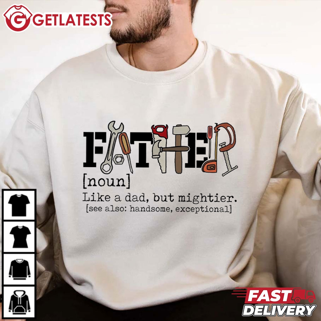 Dad Tools Like a dad but Mightier Father's Day Gift T-Shirt #DadTools #FathersDayGift #getlatests getlatests.com/product/dad-to…