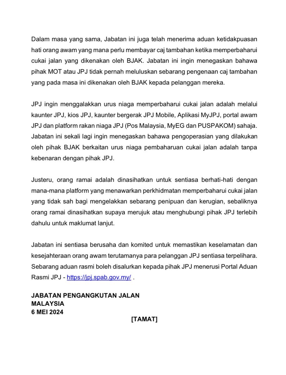 Kementerian Pengangkutan dan Jabatan Pengangkutan Jalan Malaysia (JPJ) TIDAK PERNAH memberi kelulusan kepada BJAK untuk menjalankan perkhidmatan urus niaga pembaharuan cukai jalan

#BJAK #roadtax #cukaijalan #beAlert #BeSmartStayAlert #KLCeria #CMSWPKL
@MCMC_RASMI
