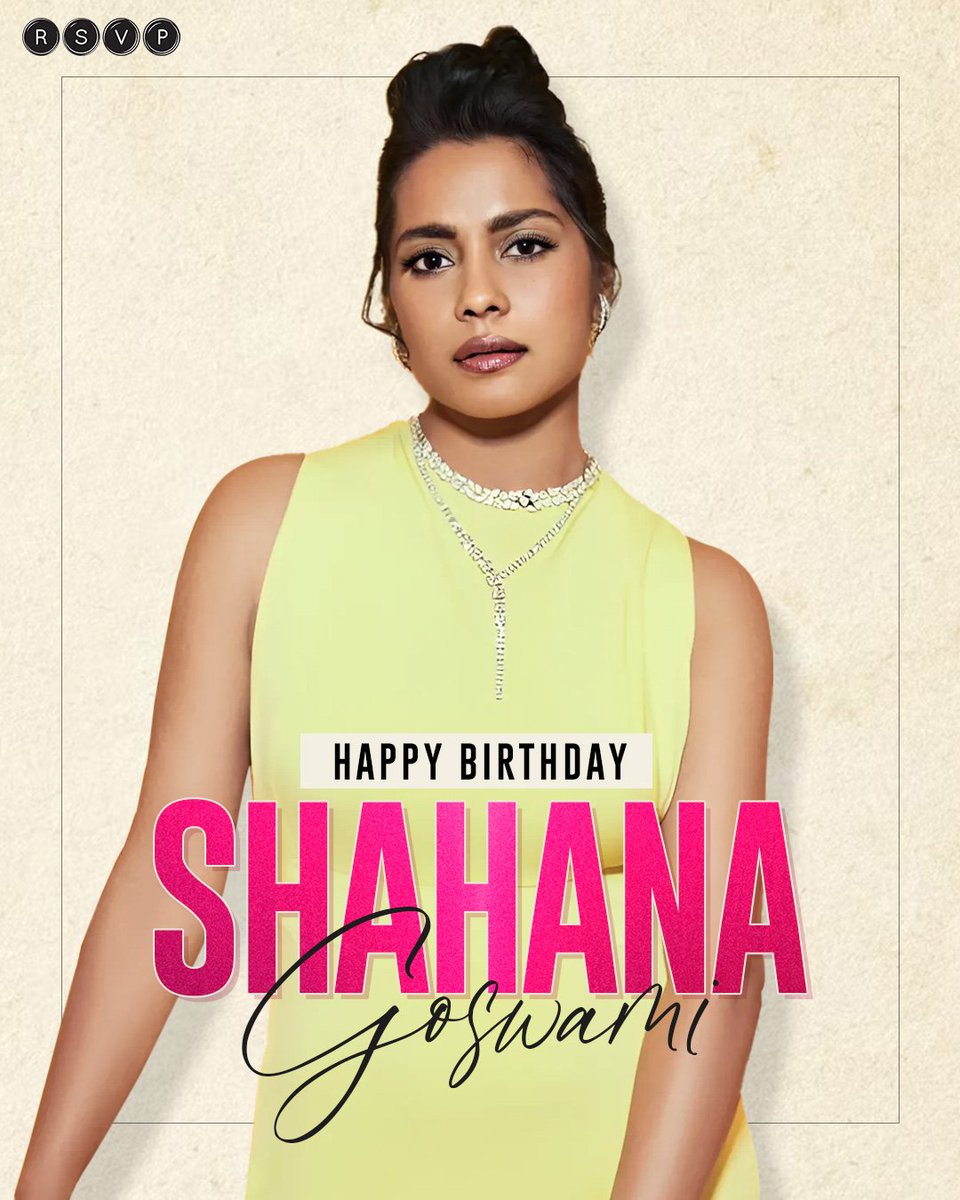 Here's wishing the amazing @shahanagoswami a very Happy Birthday! #RSVP #ShahanaGoswami #HappyBirthdayShahanaGoswami