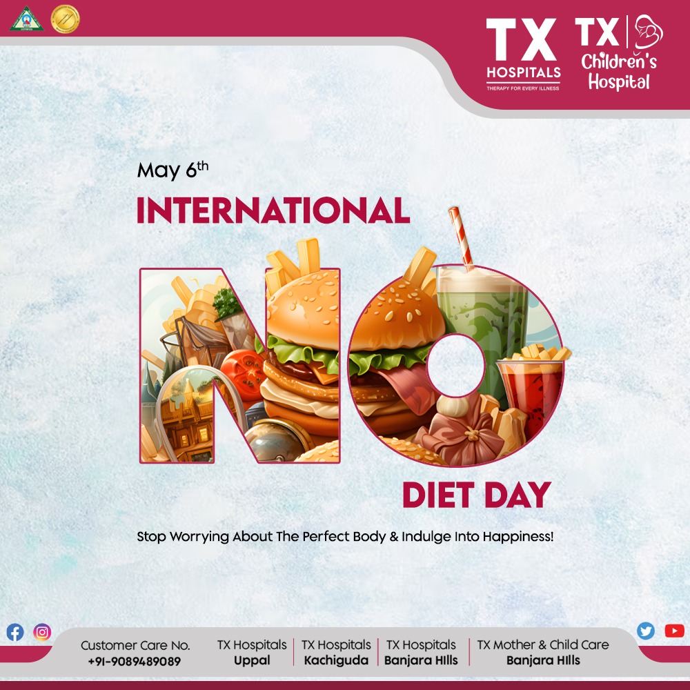 Happy International No Diet Day! 🎉 Embrace body positivity and enjoy food without guilt. #NoDietDay #BodyPositivity #TXH #TXHospitals