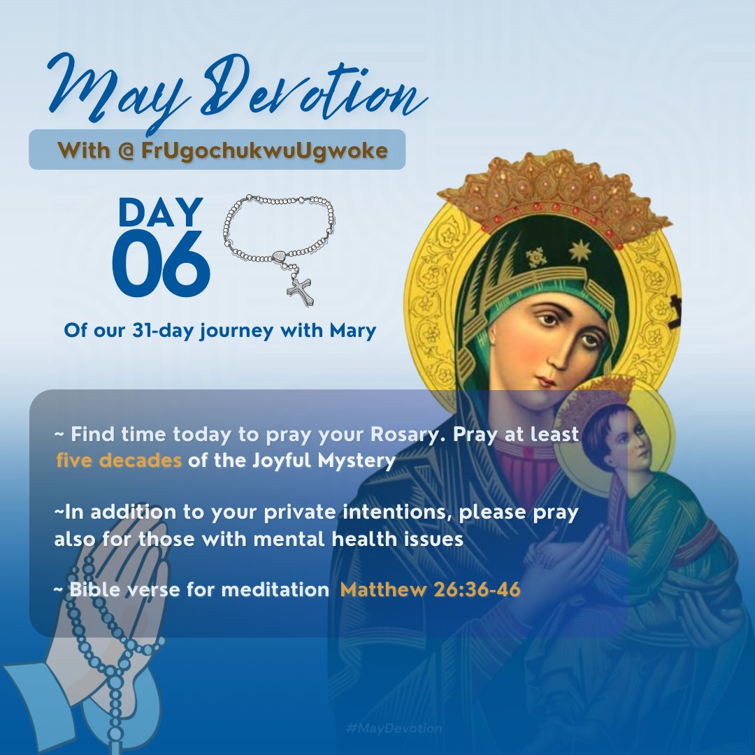 May Devotion: Day 6