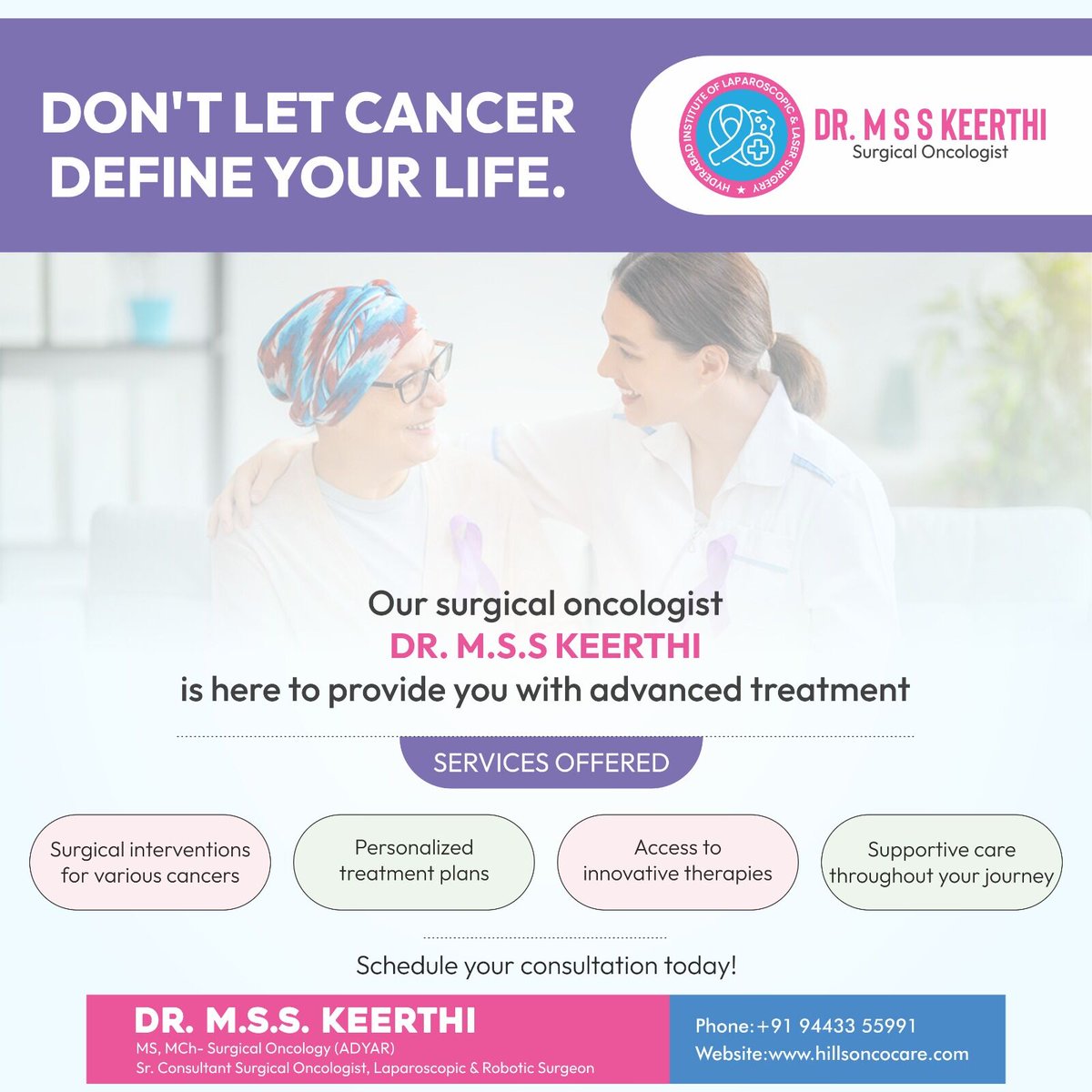 Meet Dr. M.S.S Keerthi, our empathetic Surgical Oncologist specializing in tailored and innovative cancer treatments. Take control of your journey with personalized plans and dedicated support. Schedule your consultation today.

#CancerCare #SurgicalOncologist #DrMSSKeerthi