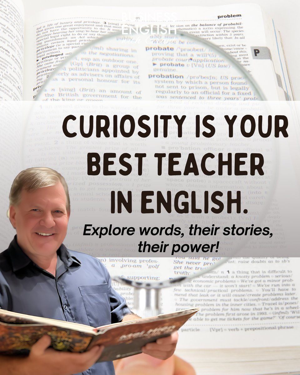 Curiosity is your best teacher in English. 

🌟 Explore words, their stories, their power! 

#StayCurious #WordPower #EnglishLearning #BusinessSkills #GrowConfident #BusinessEnglishWithGrant