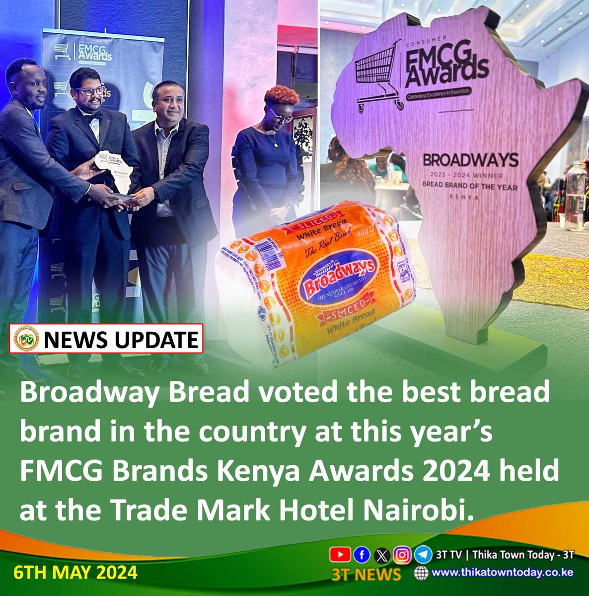 ThikaTowntoday's tweet photo. Broadway Bakery Bread has been voted the best bread brand in the country at this year’s FMCG Brands Kenya Awards 2023-2024 (FAST MOVING CONSUMER GOODS) held at the Trade Mark Hotel Nairobi over the weekend. https://t.co/1BSi4rl86w