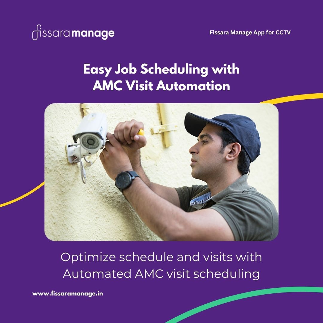 Streamline your business for success - Automate your AMC Scheduling with Fissara Manage today!

#cctv #cctvinstallation #amcservice #amcvisit #jobtracking #jobscheduling #ipcamera #securitysystem #security #securitycamera #securitysystem #accesscontrol #epbax
